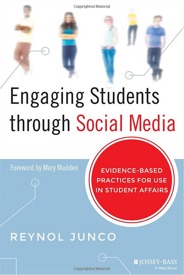 Engaging Students through Social Media: Evidence-Based Practices for Use in Student Affairs