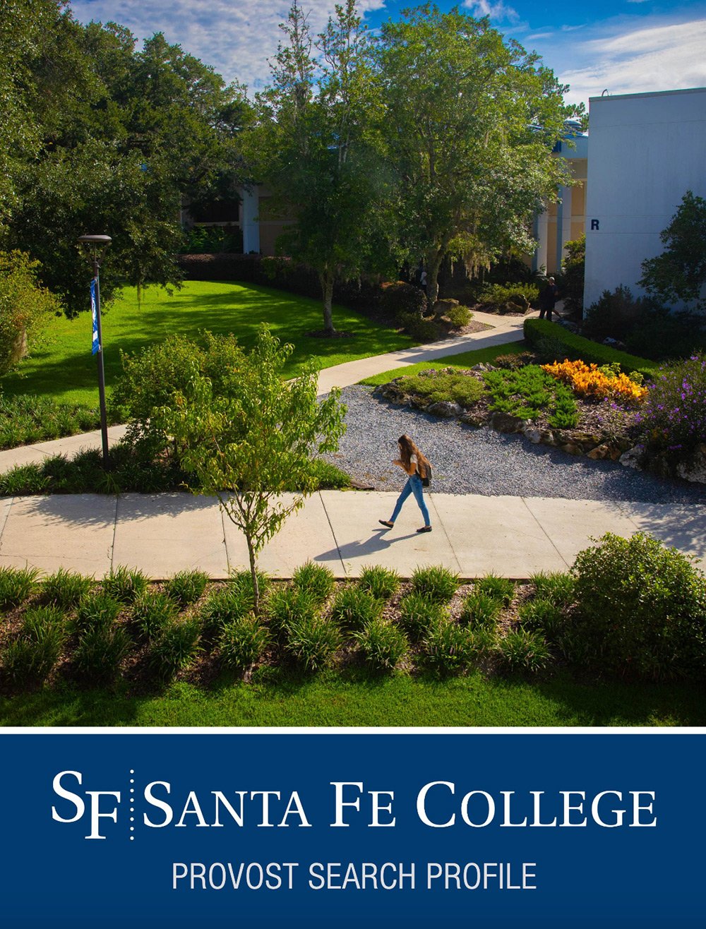 Santa Fe College Provost Search Profile